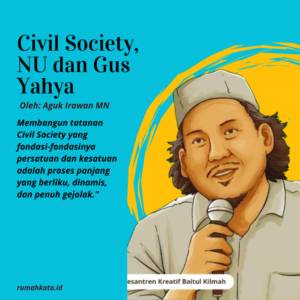 Civil Society, NU dan Gus Yahya